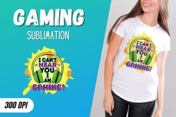 Understanding the I Can't Hear You I Am Gaming Sublimarion File